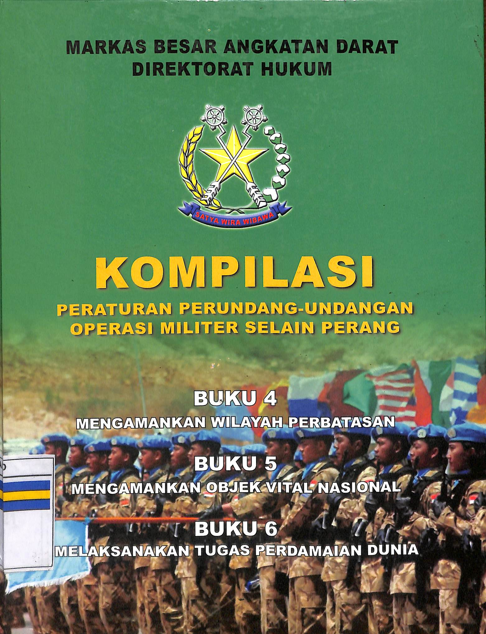 KOMPILASI PERATURAN PERUNDANG - UNDANGAN OPERASI MILITER SELAIN PERANG JILID III